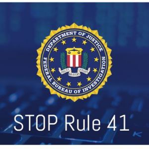 《41号修订案》或将允许FBI随意攻击世界上的任何一台计算机？ ...