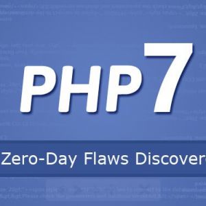 PHP7曝出三个高危0-day漏洞，还有一个仍未修复